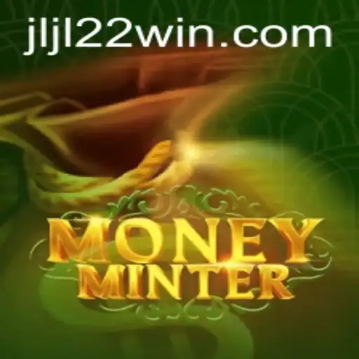 Discover the Exciting World of MoneyMinter: A Thrilling Gaming Adventure